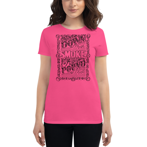 Down With That (Women's fit) T-shirt