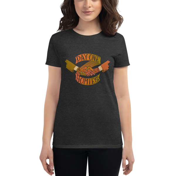 Day One Homies (Women's fit) T-shirt