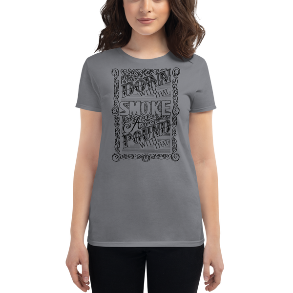 Down With That (Women's fit) T-shirt