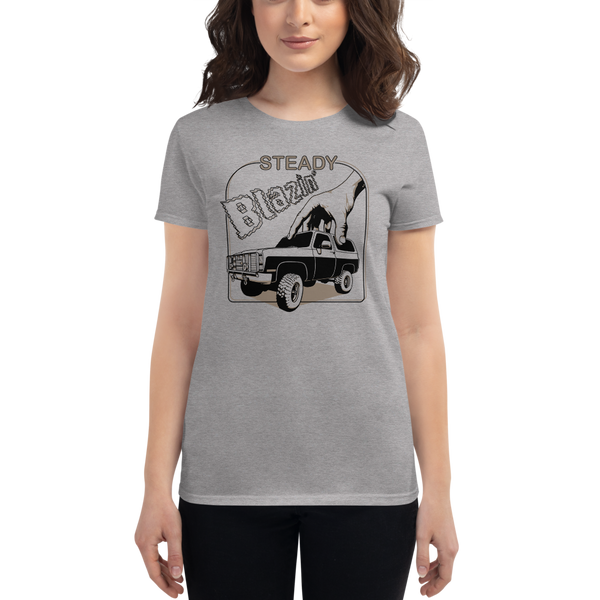 Steady Blazin' (Women's fit) T-shirt