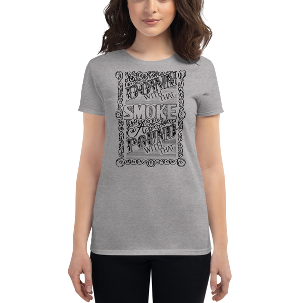 Down With That (Women's fit) T-shirt