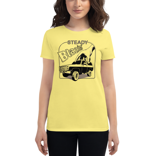 Steady Blazin' (Women's fit) T-shirt